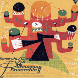 Tomoyuki Okada&Percussion Ensemble 2